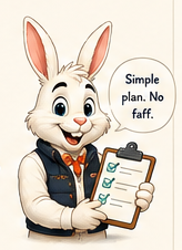Bunny holding a clipboard with the message simple plan no faff